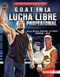 G.O.A.T. en la lucha libre profesional... - Bild 1