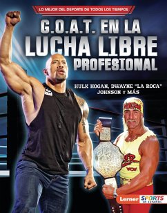 G.O.A.T. en la lucha libre profesional (Pro Wrestling's G.O.A.T.) (eBook, PDF) - Levit, Joe