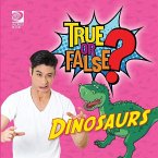 True or False? Dinosaurs (eBook, PDF)