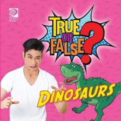 Cover True or False? Dinosaurs (eBook, PDF)