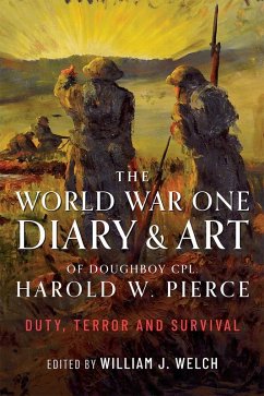 Cover World War One Diary and Art of Doughboy Cpl Harold W Pierce (eBook, ePUB)