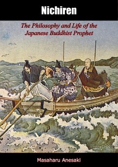 Nichiren: The Philosophy and Life of the Japanese Buddhist Prophet (eBook, ePUB) - Anesaki, Masaharu