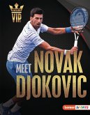 Meet Novak Djokovic (eBook, PDF) Meet Novak Djokovic (eBook, PDF)