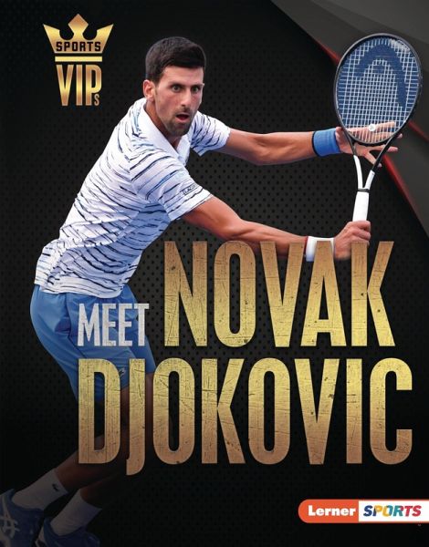 Meet Novak Djokovic (eBook, PDF)