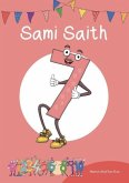 Cyfres Cymeriadau Difyr: Stryd y Rhifau - Sami Saith (eBook, ePUB) Cyfres Cymeriadau Difyr: Stryd y Rhifau - Sami Saith (eBook, ePUB)