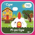 Cyfres Cyw: Pi-Po Cyw (eBook, PDF) Cyfres Cyw: Pi-Po Cyw (eBook, PDF)