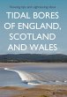 Tidal Bores of England, Scotland and... - Bild 1
