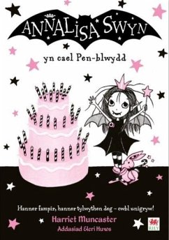 Cover Cyfres Annalisa: Annalisa Swyn yn Cael Pen-blwydd (eBook, ePUB)