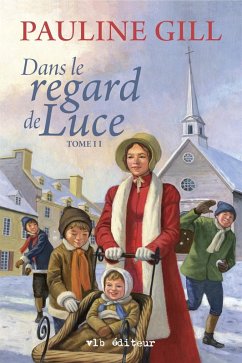 Cover Dans le regard de Luce - Tome 2 (eBook, ePUB)