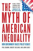 Myth of American Inequality (eBook, ePUB) Myth of American Inequality (eBook, ePUB)