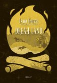 Dream Land (eBook, PDF) Dream Land (eBook, PDF)