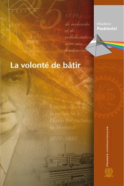 La volonté de bâtir (eBook, PDF) - Wladimir Paskievici, Paskievici