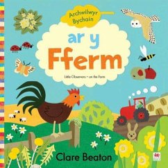 Cyfres Archwilwyr Bychain: Ar y Fferm (eBook, PDF) - Beaton, Clare