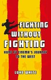Fighting without Fighting (eBook, ePUB) Fighting without Fighting (eBook, ePUB)
