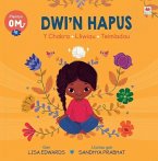 Plentyn Om - Dwi'n Hapus (Y Chakra . Lliwiau . Teimladau) (eBook, PDF)
