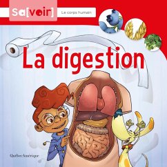 La digestion (eBook, PDF) - Collectif d'auteurs Quebec Amerique, Quebec Amerique