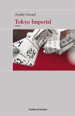 Tokyo Impérial (eBook, ePUB) Tokyo Impérial (eBook, ePUB)
