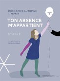 Ton absence m'appartient (eBook, ePUB)