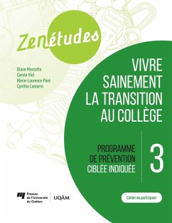 Cover Zenétudes 3 : vivre sainement la transition au collège - Cahier du participant (eBook, PDF)