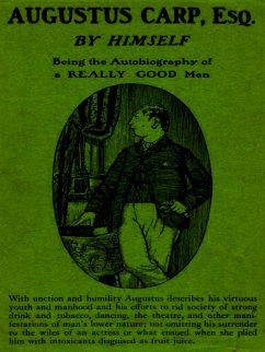 Cover Augustus Carp, Esq., Being the Autobiography of a Really Good Man (eBook, ePUB)