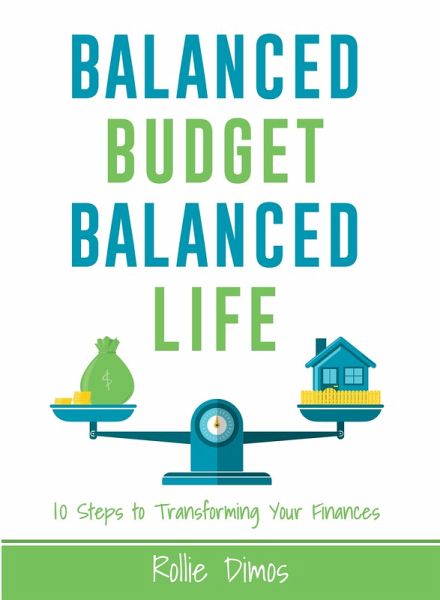 Balanced Budget, Balanced Life (eBook, PDF) Balanced Budget, Balanced Life (eBook, PDF)