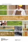 Gestion des projets de développement international (eBook, PDF) Gestion des projets de développement international (eBook, PDF)