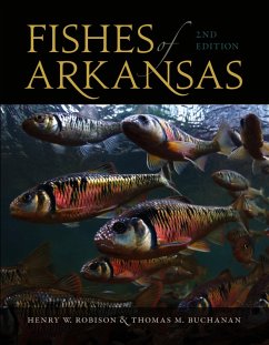 Fishes of Arkansas (eBook, PDF) - Henry W. Robison, Robison; Thomas M. Buchanan, Buchanan