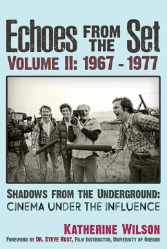 Cover Echoes From The Set Volume II (1967- 1977) Shadows From the Underground (eBook, ePUB)