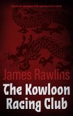 Kowloon Racing Club (eBook, ePUB) Kowloon Racing Club (eBook, ePUB)