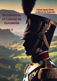 Recollections of Colonel de Gonneville Vol. II (eBook, ePUB)