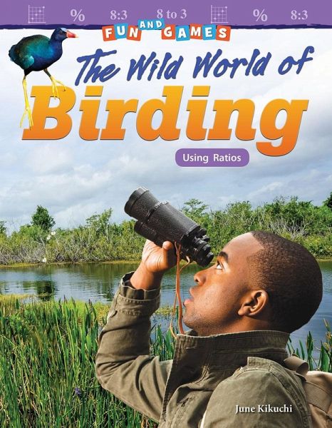 Fun and Games: The Wild World of Birding (eBook, PDF) Fun and Games: The Wild World of Birding (eBook, PDF)