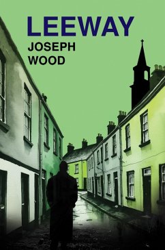 Leeway (eBook, ePUB) - Wood, Joseph