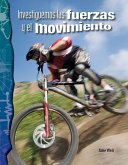 Investiguemos las fuerzas y el movimiento (eBook, PDF) Investiguemos las fuerzas y el movimiento (eBook, PDF)