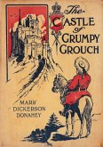 Castle Of Grumpy Grouch: A Fairy Story (eBook, ePUB)