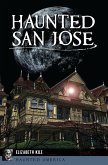 Haunted San Jose (eBook, ePUB) Haunted San Jose (eBook, ePUB)