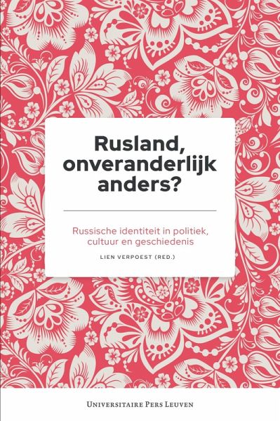 Rusland, onveranderlijk anders? (eBook, PDF)
