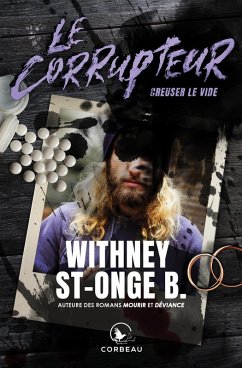 Cover Le Corrupteur - Creuser le vide (eBook, ePUB)