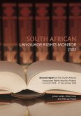 South African Language Rights Monitor 2003 (eBook, PDF) South African Language Rights Monitor 2003 (eBook, PDF)