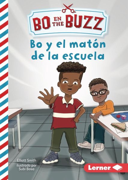 Bo y el matón de la escuela (Bo and the School Bully) (eBook, PDF)