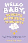 Hello Baby, Goodbye Intrusive Thoughts (eBook, ePUB)