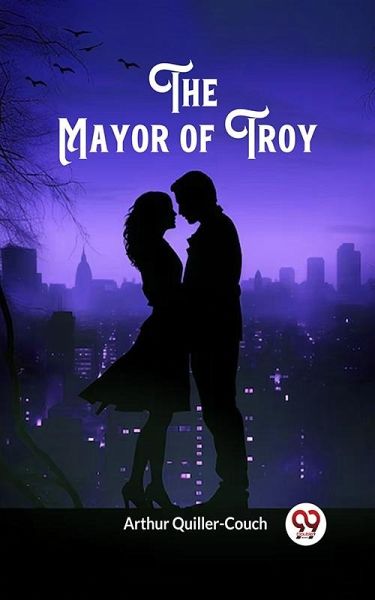 Mayor of Troy (eBook, ePUB)