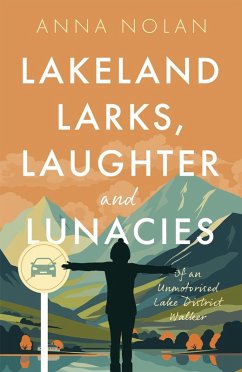 Cover Lakeland Larks, Laughter and Lunacies (eBook, ePUB)