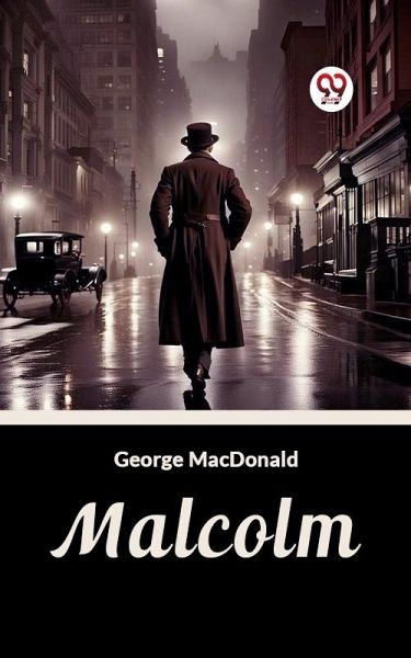 Malcolm (eBook, ePUB)