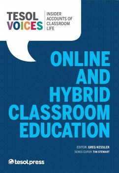 Online and Hybrid Classroom Education (eBook, ePUB) - Kessler, Greg; Stewart, Tim