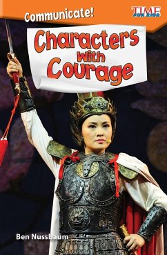 Communicate! Characters with Courage (eBook, PDF) - Nussbaum, Ben