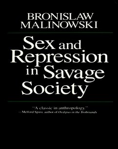 Cover Sex and Repression in Savage Society (eBook, ePUB)