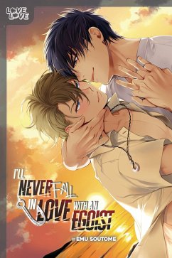 Cover I'll Never Fall in Love With an Egoist (eBook, PDF)