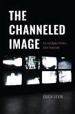 Channeled Image (eBook, ePUB)