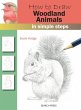 How to Draw: Woodland Animals (eBook,... - Bild 1