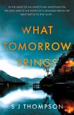 What Tomorrow Brings (eBook, ePUB) What Tomorrow Brings (eBook, ePUB)